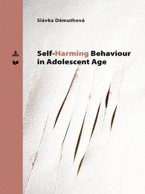 cover image of Self-Harming Behavior in Adolescent Age